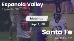 Matchup: Espanola Valley vs. Santa Fe  2019