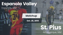 Matchup: Espanola Valley vs. St. Pius  2019