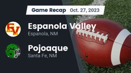 Recap: Espanola Valley  vs. Pojoaque  2023