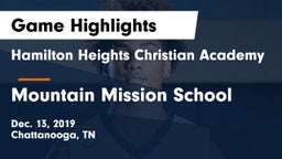 Hamilton Heights Christian Academy  vs Mountain Mission School Game Highlights - Dec. 13, 2019