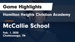 Hamilton Heights Christian Academy  vs McCallie School Game Highlights - Feb. 1, 2020