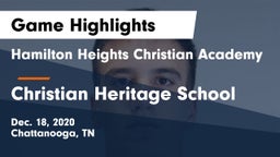 Hamilton Heights Christian Academy  vs Christian Heritage School Game Highlights - Dec. 18, 2020