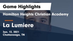 Hamilton Heights Christian Academy  vs La Lumiere  Game Highlights - Jan. 12, 2021