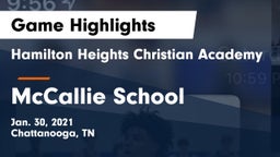 Hamilton Heights Christian Academy  vs McCallie School Game Highlights - Jan. 30, 2021