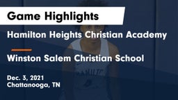 Hamilton Heights Christian Academy  vs Winston Salem Christian School Game Highlights - Dec. 3, 2021