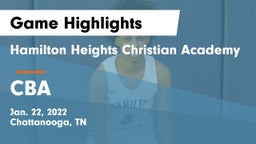 Hamilton Heights Christian Academy  vs CBA Game Highlights - Jan. 22, 2022