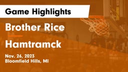 Brother Rice  vs Hamtramck  Game Highlights - Nov. 26, 2023