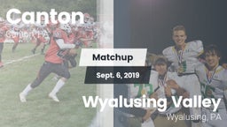 Matchup: Canton vs. Wyalusing Valley  2019