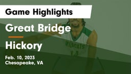 Great Bridge  vs Hickory  Game Highlights - Feb. 10, 2023