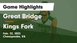 Great Bridge  vs Kings Fork Game Highlights - Feb. 22, 2023