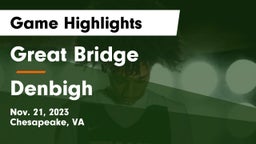 Great Bridge  vs Denbigh Game Highlights - Nov. 21, 2023