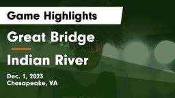 Great Bridge  vs Indian River  Game Highlights - Dec. 1, 2023