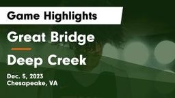 Great Bridge  vs Deep Creek  Game Highlights - Dec. 5, 2023