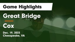 Great Bridge  vs Cox  Game Highlights - Dec. 19, 2023