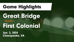 Great Bridge  vs First Colonial  Game Highlights - Jan. 3, 2024