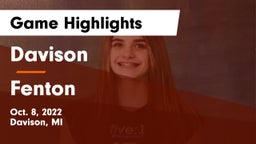 Davison  vs Fenton  Game Highlights - Oct. 8, 2022