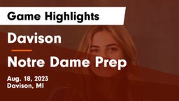 Davison  vs Notre Dame Prep Game Highlights - Aug. 18, 2023