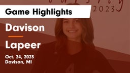 Davison  vs Lapeer   Game Highlights - Oct. 24, 2023