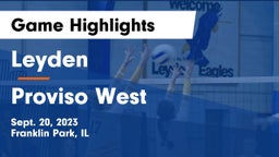 Leyden  vs Proviso West  Game Highlights - Sept. 20, 2023