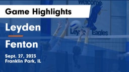 Leyden  vs Fenton  Game Highlights - Sept. 27, 2023