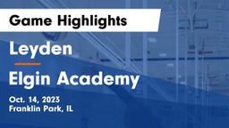 Leyden  vs Elgin Academy Game Highlights - Oct. 14, 2023