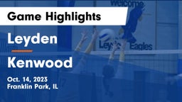 Leyden  vs Kenwood  Game Highlights - Oct. 14, 2023