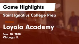 Saint Ignatius College Prep vs Loyola Academy  Game Highlights - Jan. 10, 2020