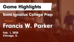Saint Ignatius College Prep vs Francis W. Parker Game Highlights - Feb. 1, 2020