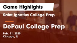 Saint Ignatius College Prep vs DePaul College Prep  Game Highlights - Feb. 21, 2020