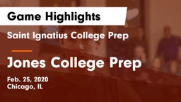 Saint Ignatius College Prep vs Jones College Prep Game Highlights - Feb. 25, 2020