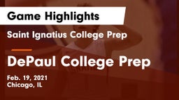 Saint Ignatius College Prep vs DePaul College Prep  Game Highlights - Feb. 19, 2021