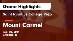 Saint Ignatius College Prep vs Mount Carmel  Game Highlights - Feb. 22, 2021