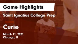 Saint Ignatius College Prep vs Curie Game Highlights - March 11, 2021