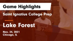 Saint Ignatius College Prep vs Lake Forest  Game Highlights - Nov. 24, 2021