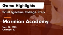Saint Ignatius College Prep vs Marmion Academy  Game Highlights - Jan. 24, 2023