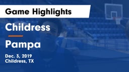 Childress  vs Pampa  Game Highlights - Dec. 3, 2019