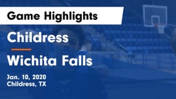 Childress  vs Wichita Falls  Game Highlights - Jan. 10, 2020