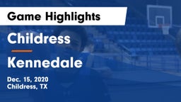 Childress  vs Kennedale  Game Highlights - Dec. 15, 2020