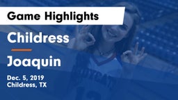 Childress  vs Joaquin  Game Highlights - Dec. 5, 2019