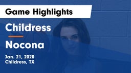 Childress  vs Nocona  Game Highlights - Jan. 21, 2020