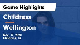 Childress  vs Wellington  Game Highlights - Nov. 17, 2020