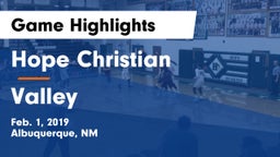 Hope Christian  vs Valley  Game Highlights - Feb. 1, 2019