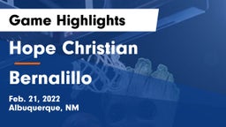 Hope Christian  vs Bernalillo  Game Highlights - Feb. 21, 2022