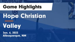 Hope Christian  vs Valley  Game Highlights - Jan. 6, 2023