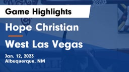 Hope Christian  vs West Las Vegas  Game Highlights - Jan. 12, 2023
