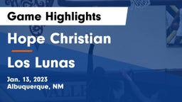 Hope Christian  vs Los Lunas  Game Highlights - Jan. 13, 2023
