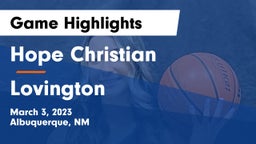 Hope Christian  vs Lovington  Game Highlights - March 3, 2023