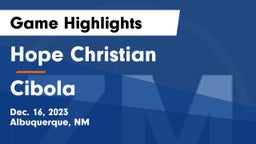 Hope Christian  vs Cibola  Game Highlights - Dec. 16, 2023