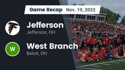 Recap: Jefferson  vs. West Branch  2022