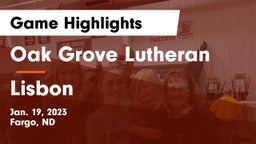 Oak Grove Lutheran  vs Lisbon  Game Highlights - Jan. 19, 2023
